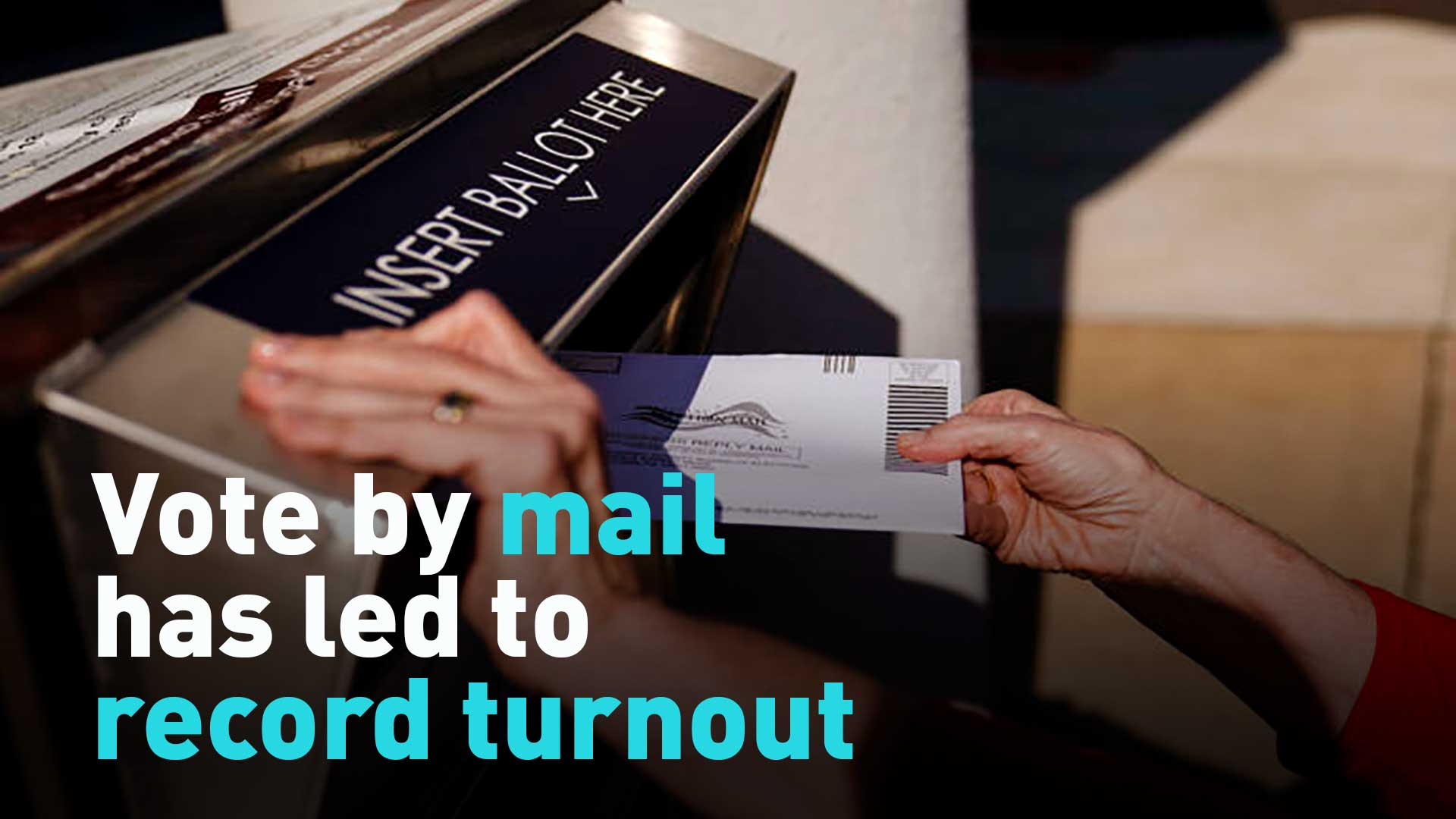 See how vote by mail has led to record voter turnout