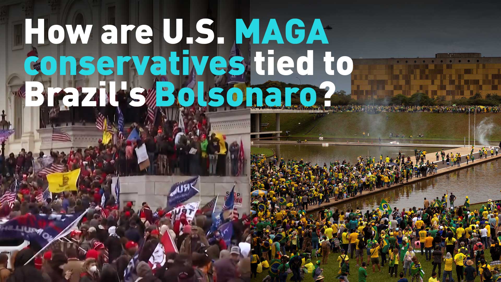 How are U.S. MAGA conservatives tied to Brazil's Bolsonaro?