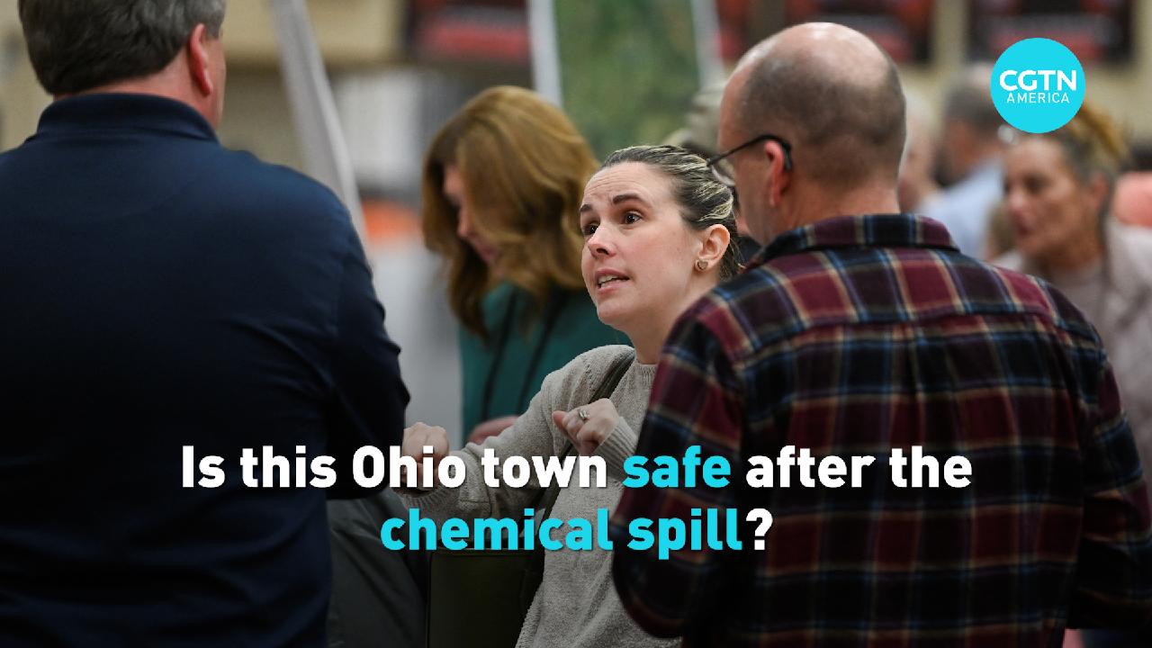 Is this Ohio town safe after the chemical spill? CGTN