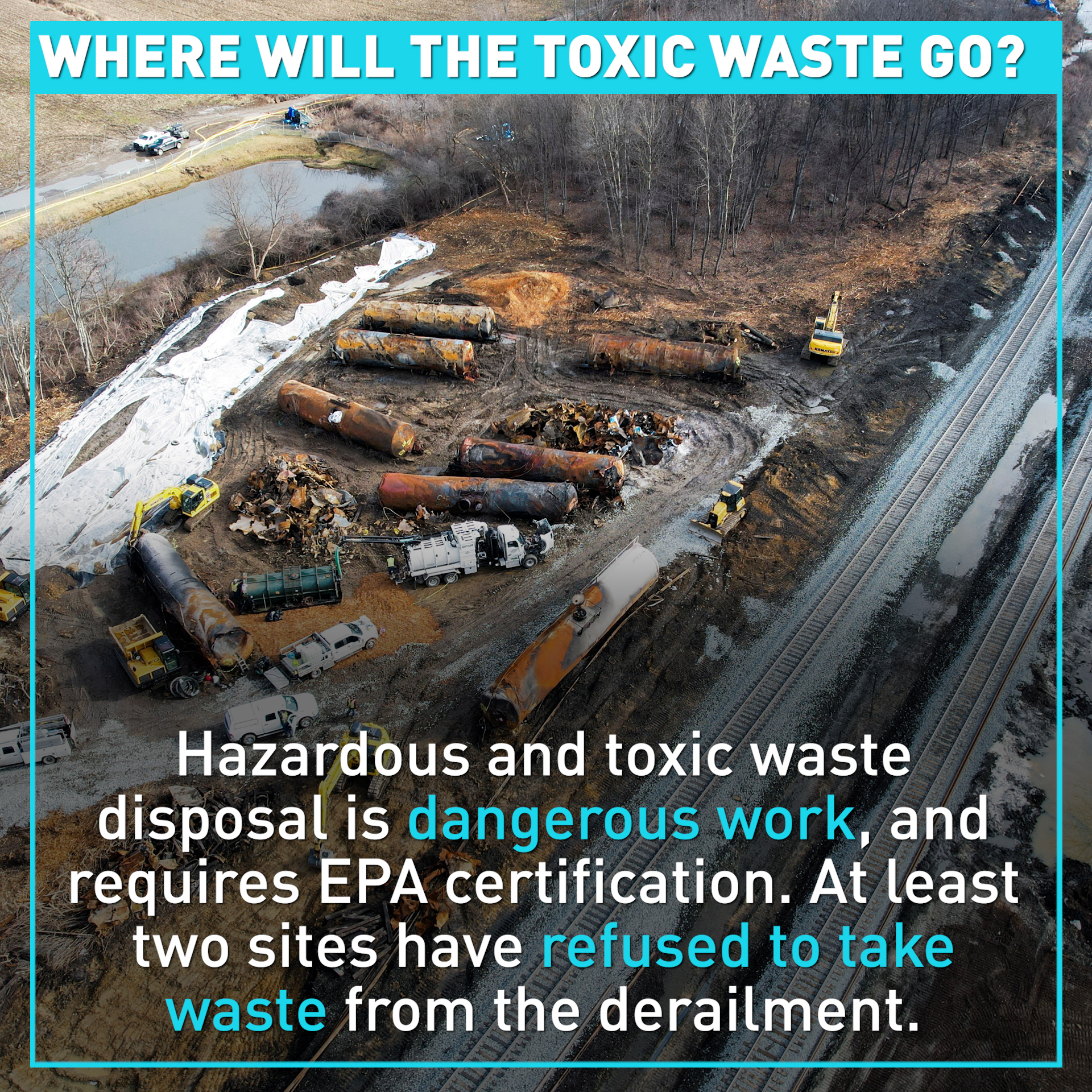 What will happen to the toxic waste from the Ohio train crash?