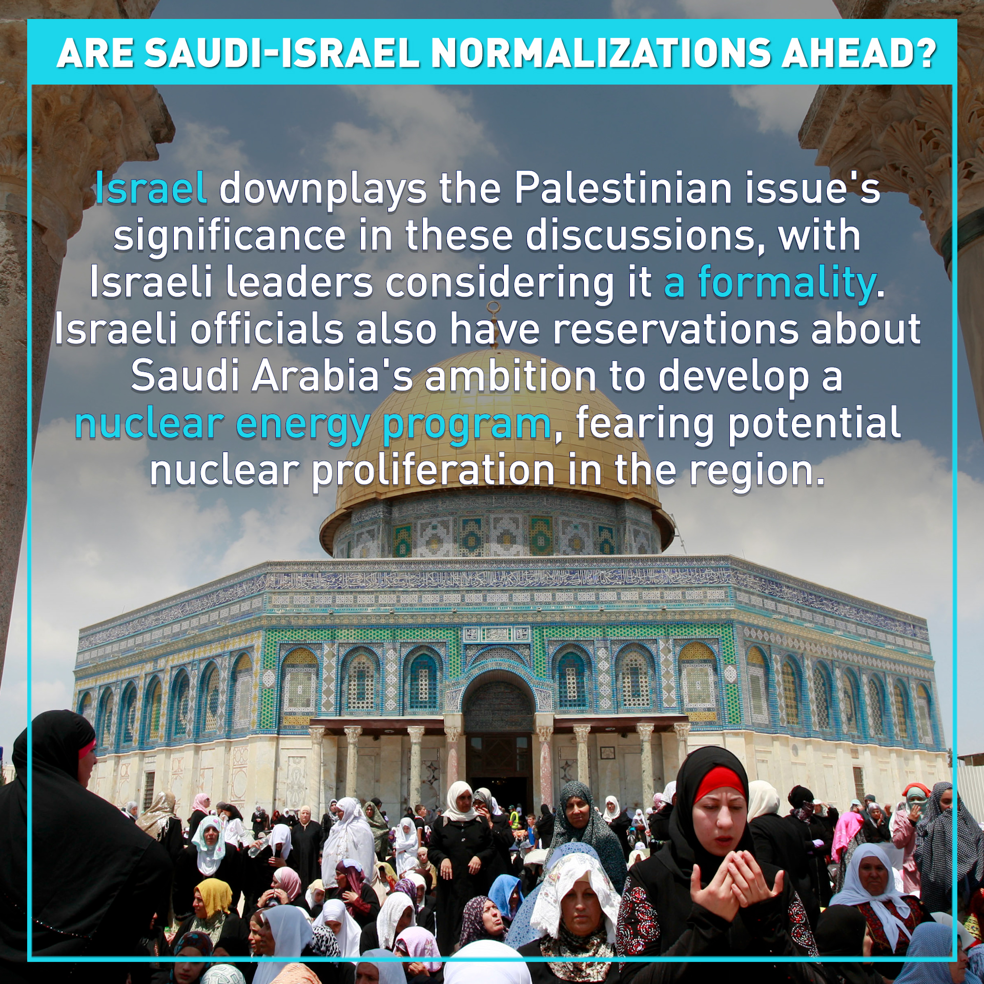 Will a Saudi-Israel normalization deal usher in a Palestinian state?