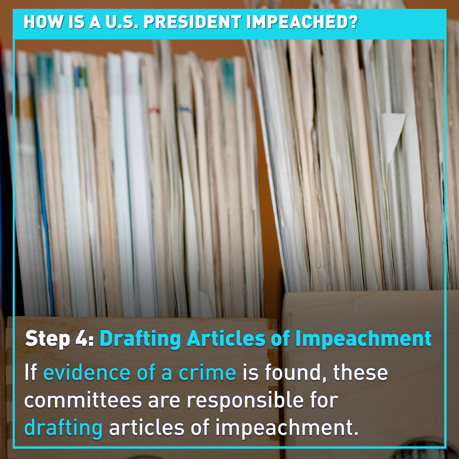 How is a U.S. president impeached?