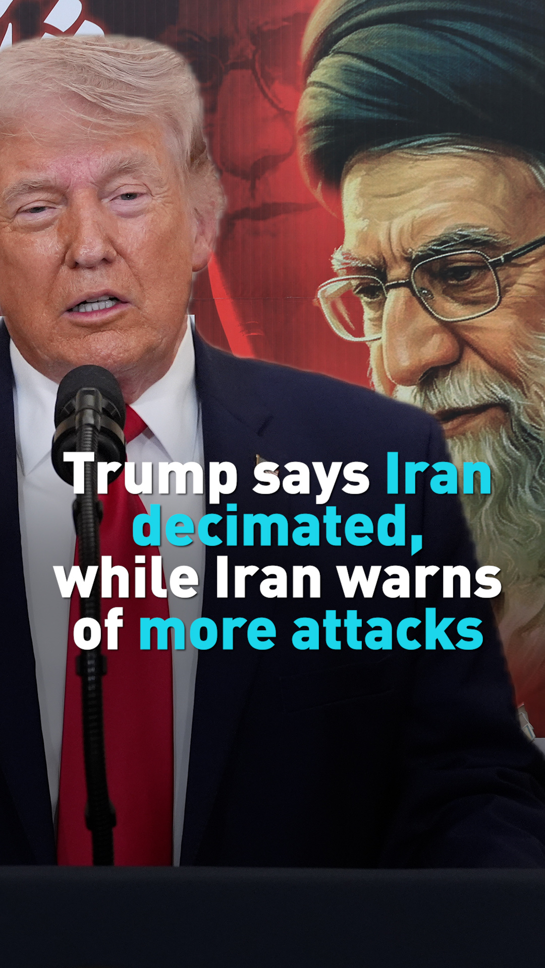 Trump says Iran decimated, while Iran warns of more attacks
