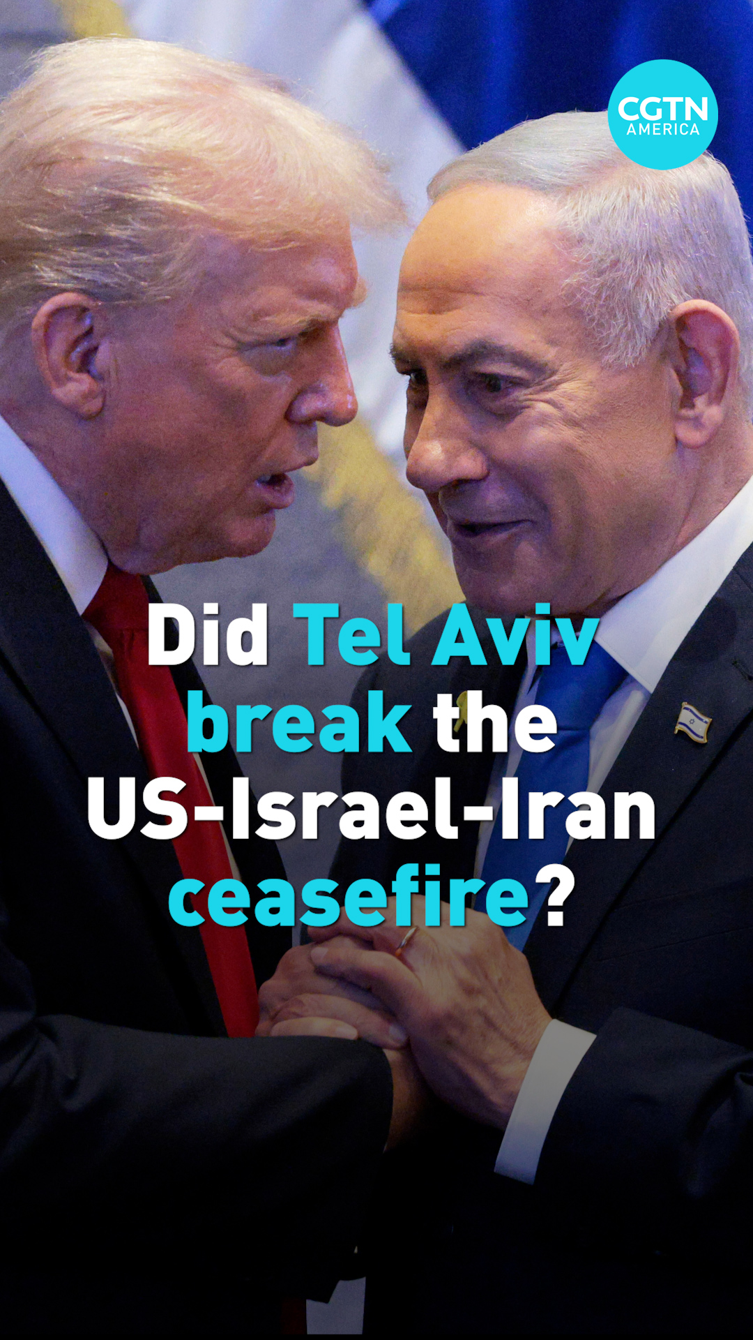 Did Tel Aviv break the U.S.-Israel-Iran ceasefire? 