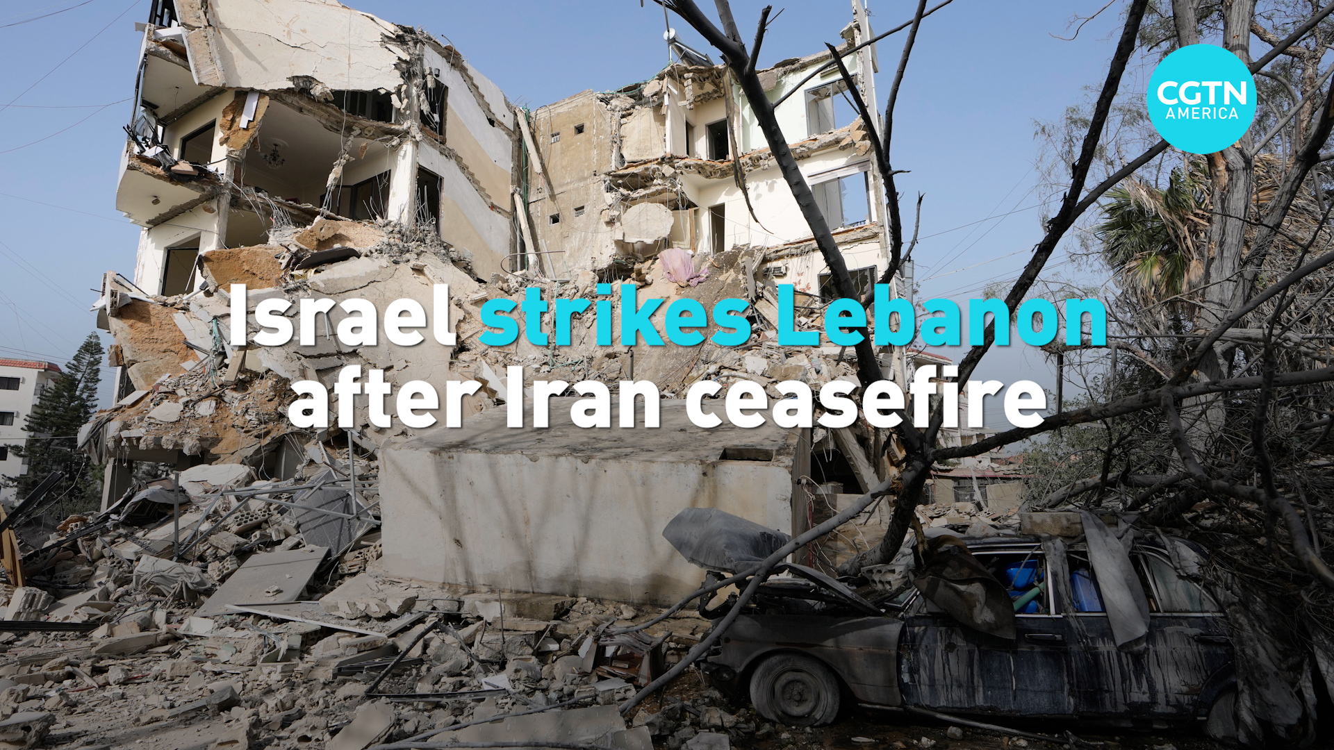 Israel strikes Lebanon after Iran ceasefire 