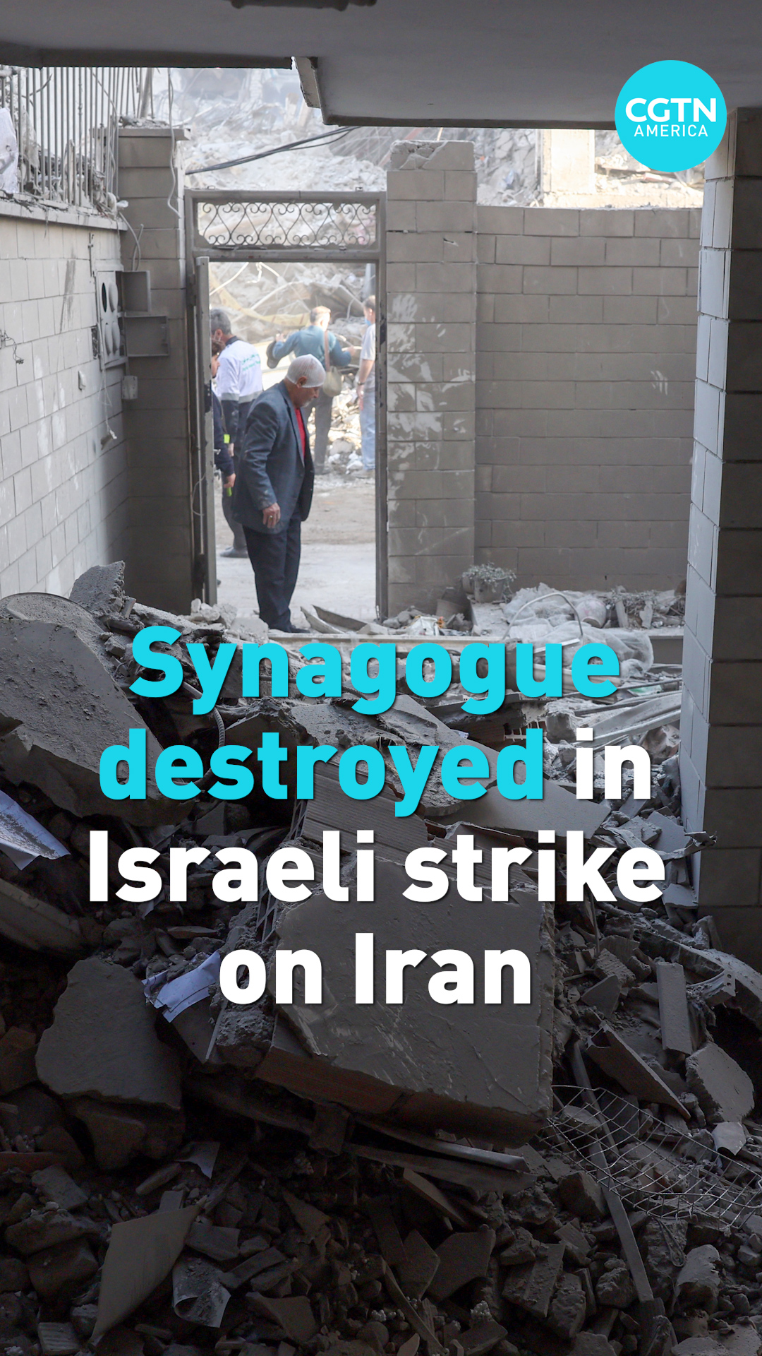 Synagogue destroyed in Israeli strike on Iran 
