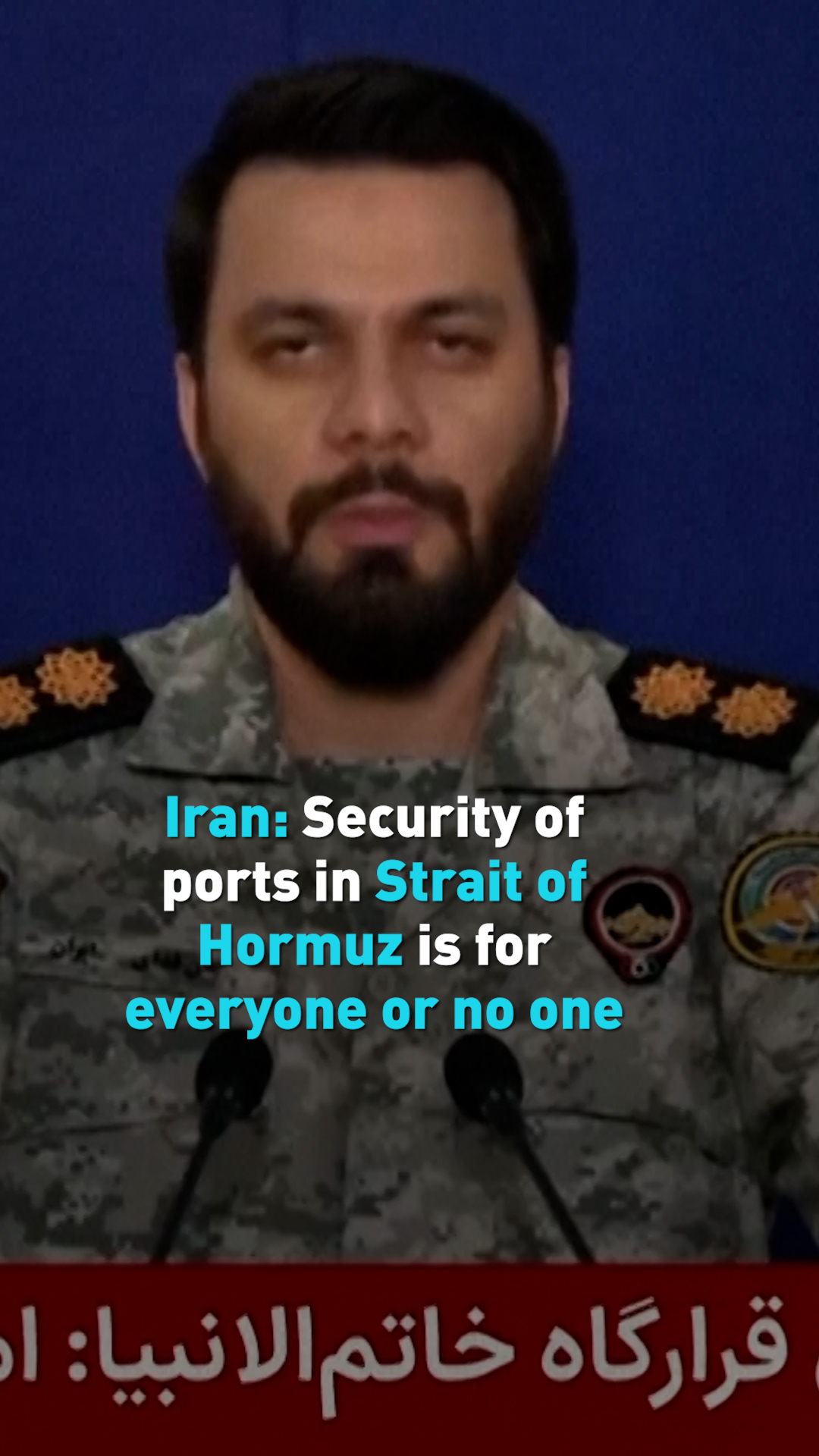 Iran: Security of Ports in Strait of Hormuz is for everyone or no one