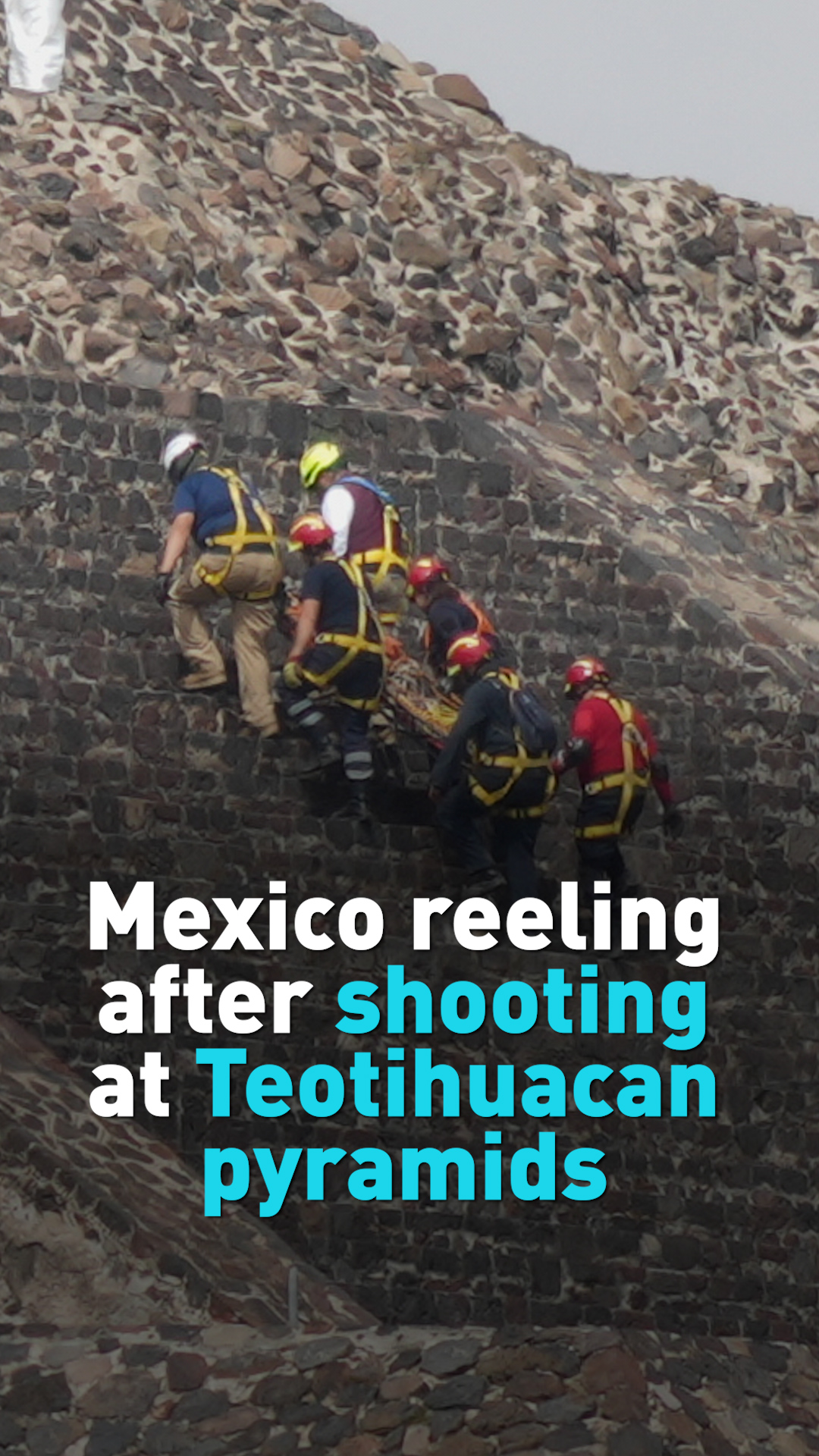 Mexico reeling after shooting at Teotihuacan pyramids