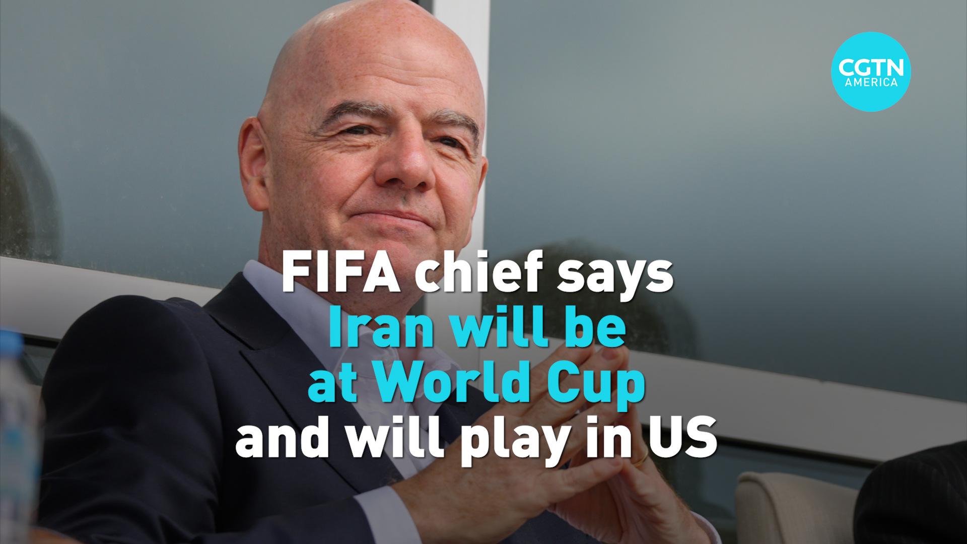 FIFA chief says Iran will be at World Cup and will play in US