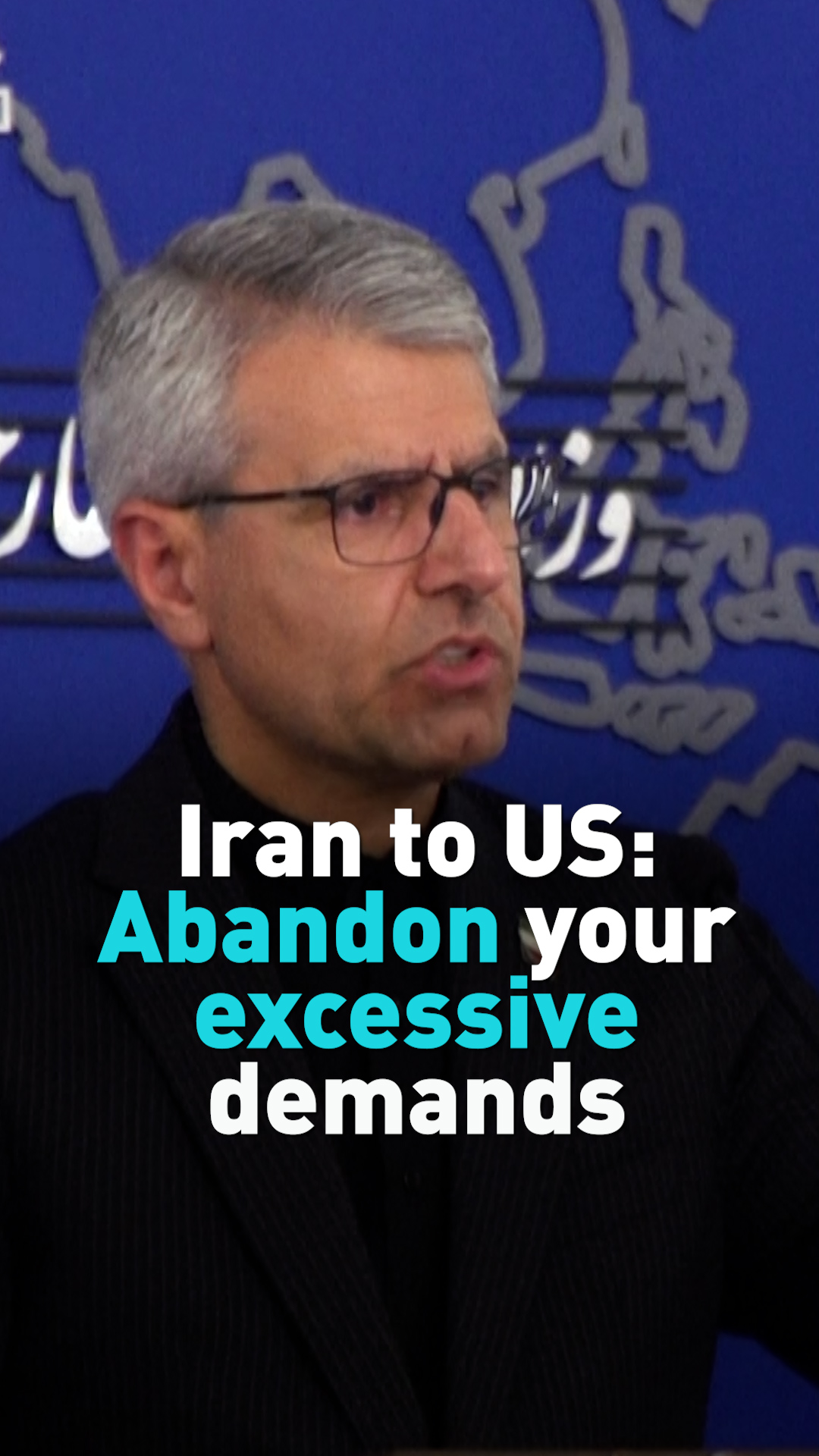 Iran to US: Abandon your excessive demands