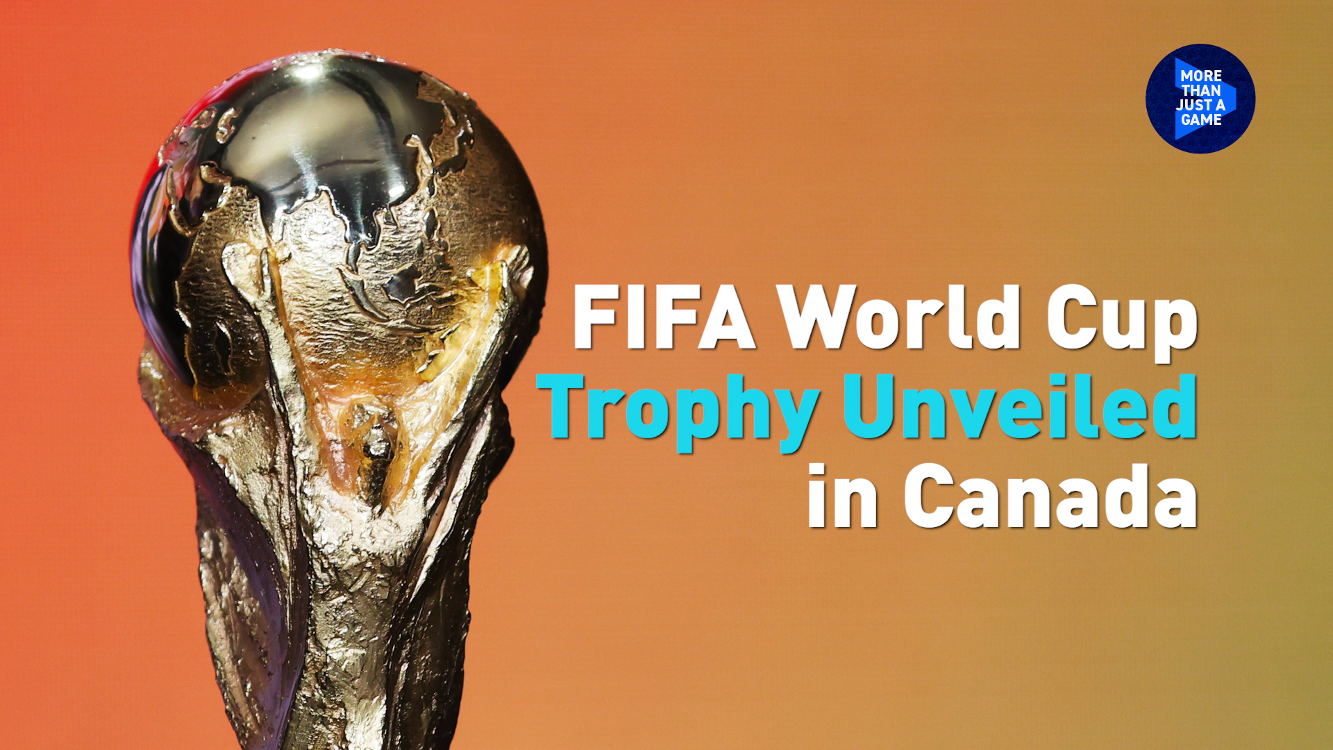 FIFA World Cup trophy unveiled in Canada