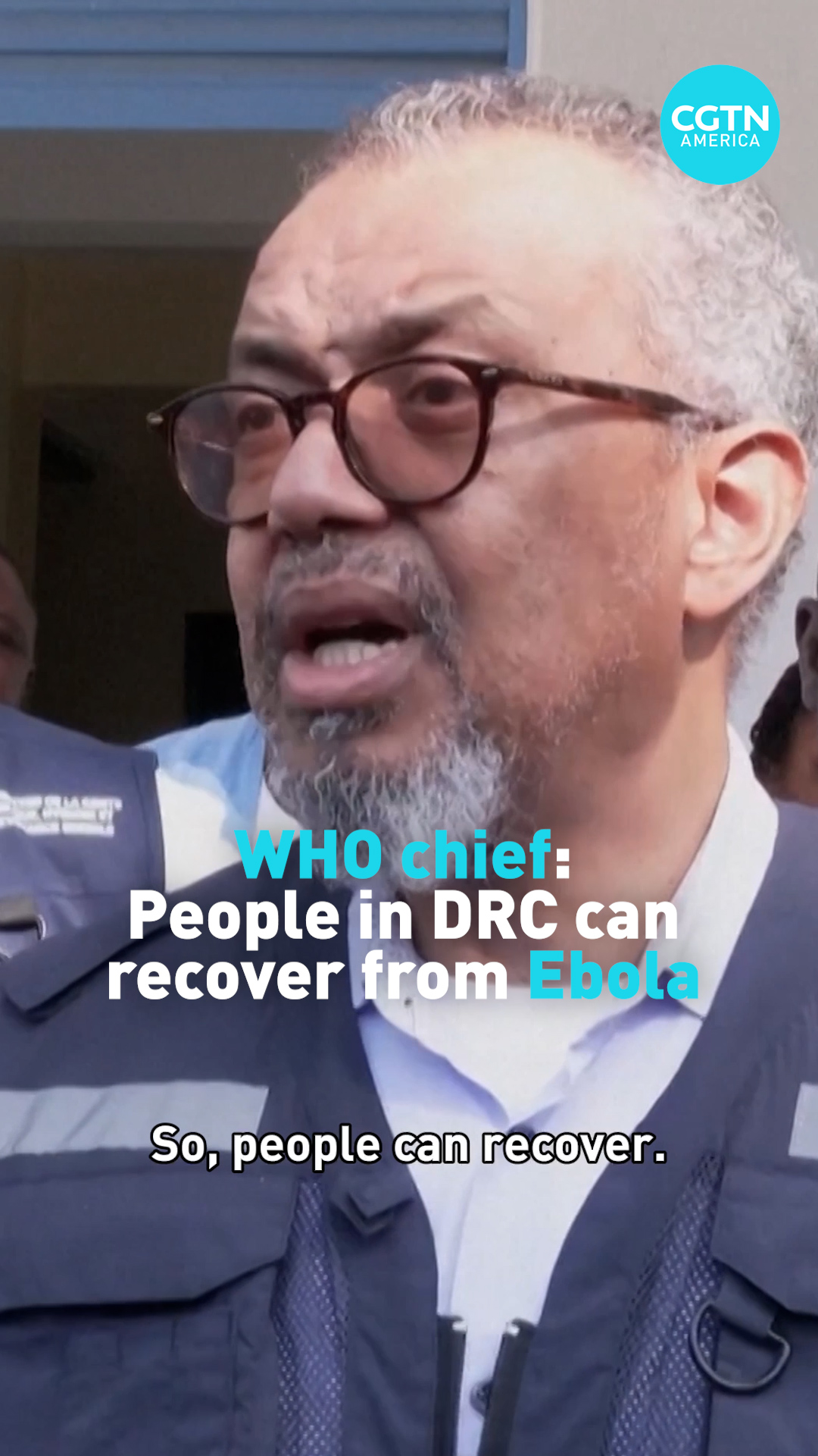 WHO chief: People in DRC can recover from Ebola 