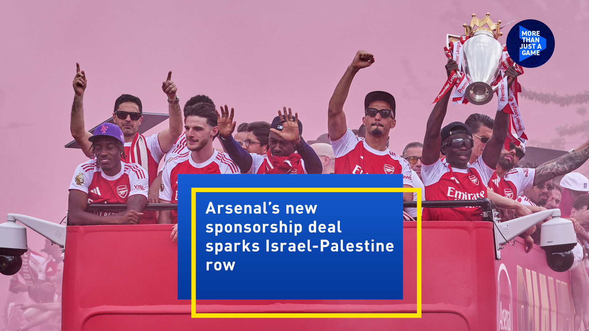 Arsenal's new sponsorship deal sparks Israel-Palestine row 