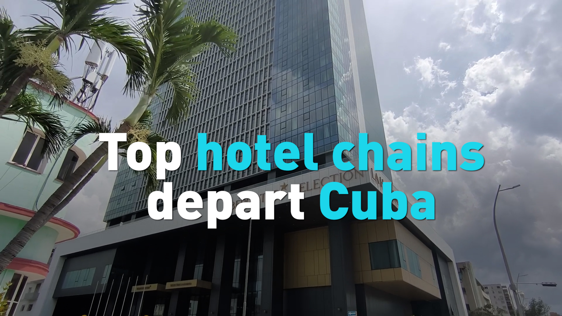 International hotels close doors in Cuba amid US restrictions