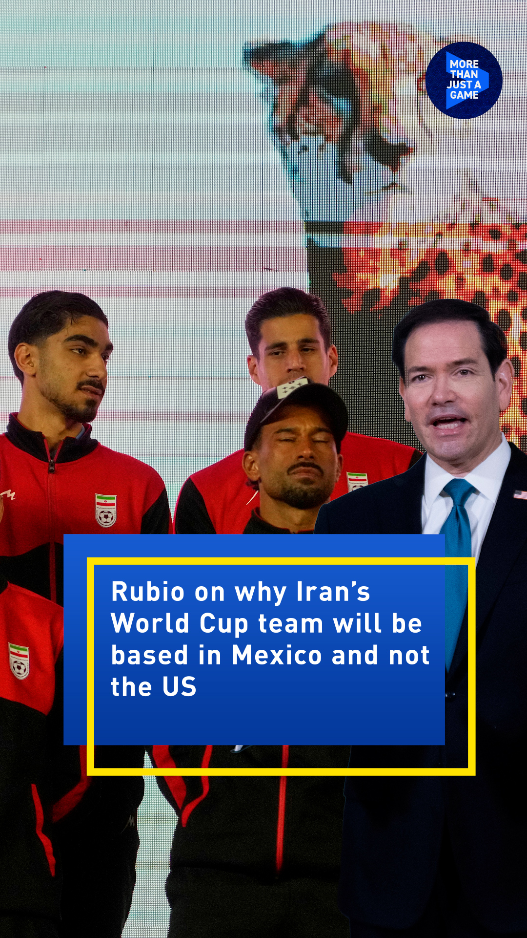 Rubio on why Iran's World Cup team will be based in Mexico 