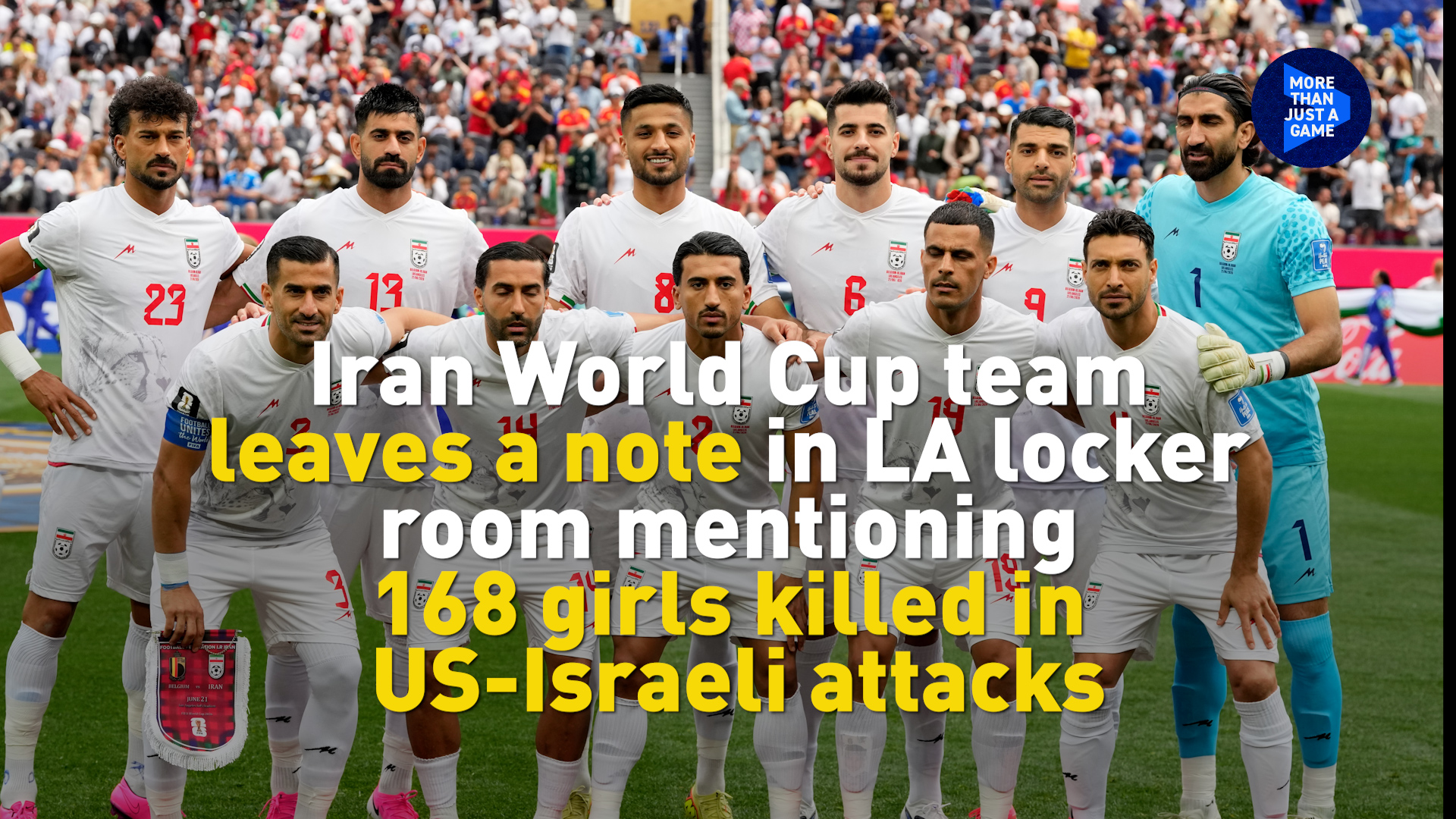 Iran team leaves a note in LA locker room mentioning 168 girls killed