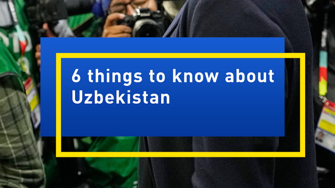 6 Things to know about Uzbekistan