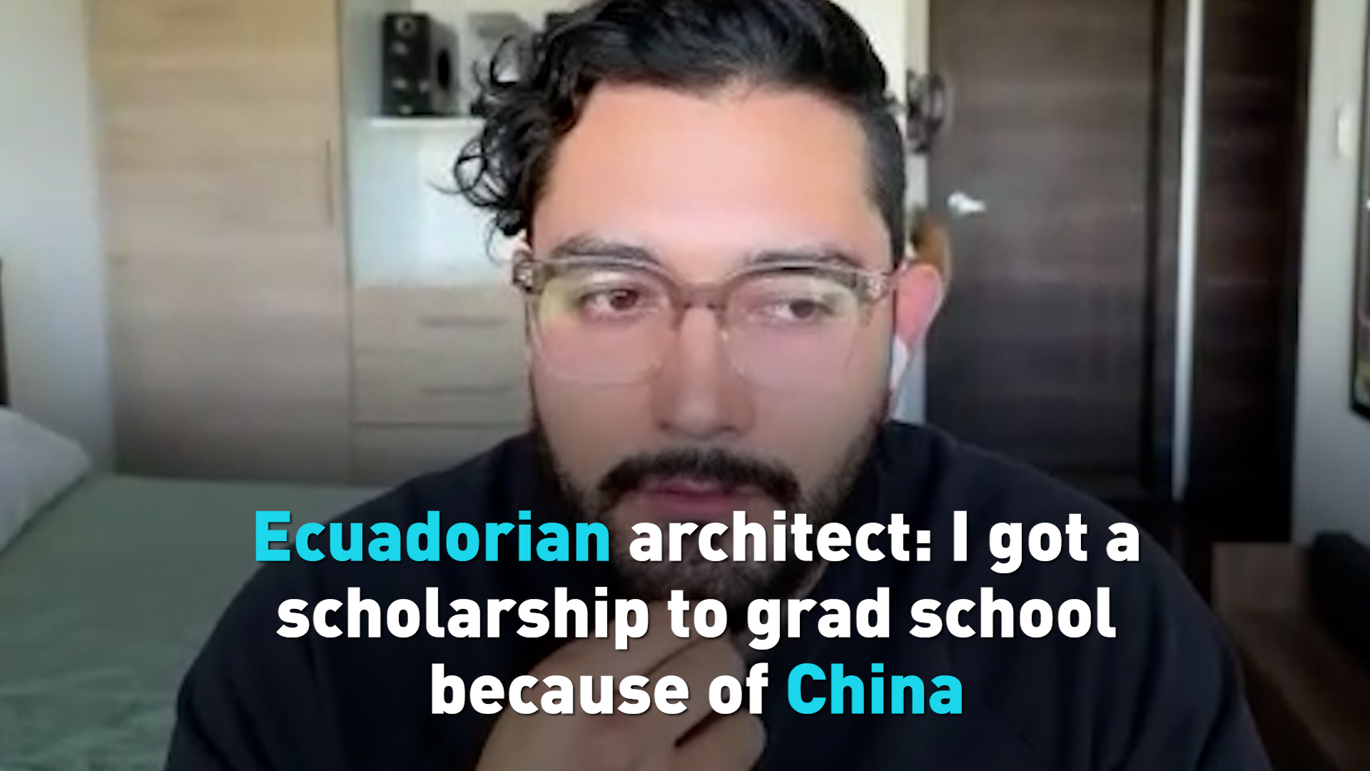 Ecuadorian architect: I got a scholarship because of China