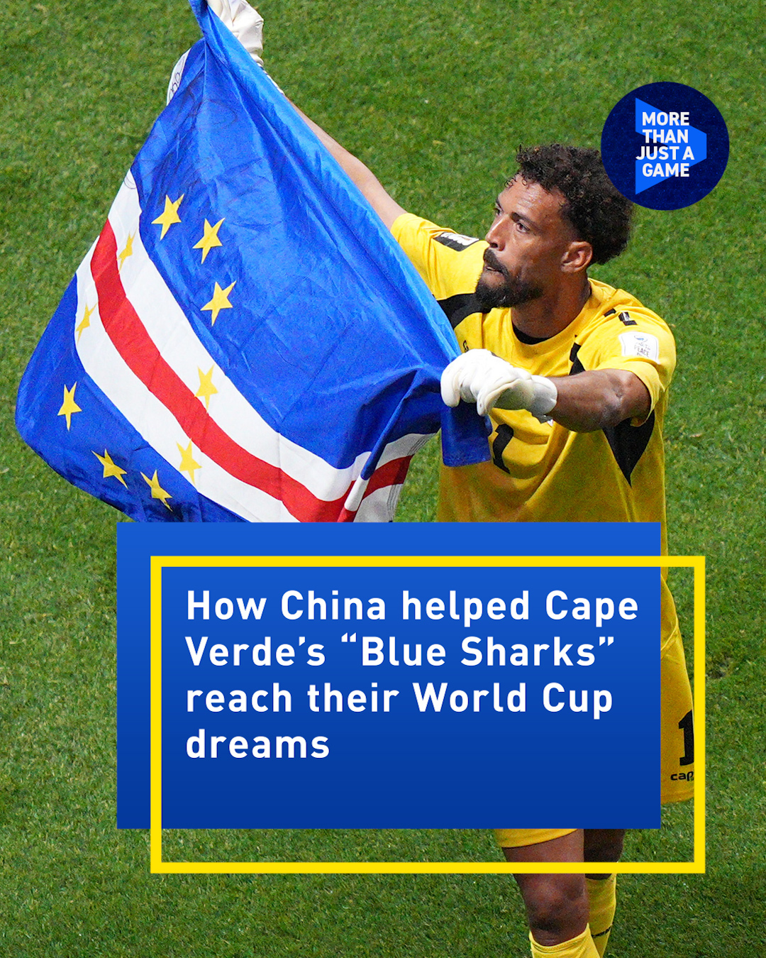 How China helped Cape Verde reach their World Cup dreams