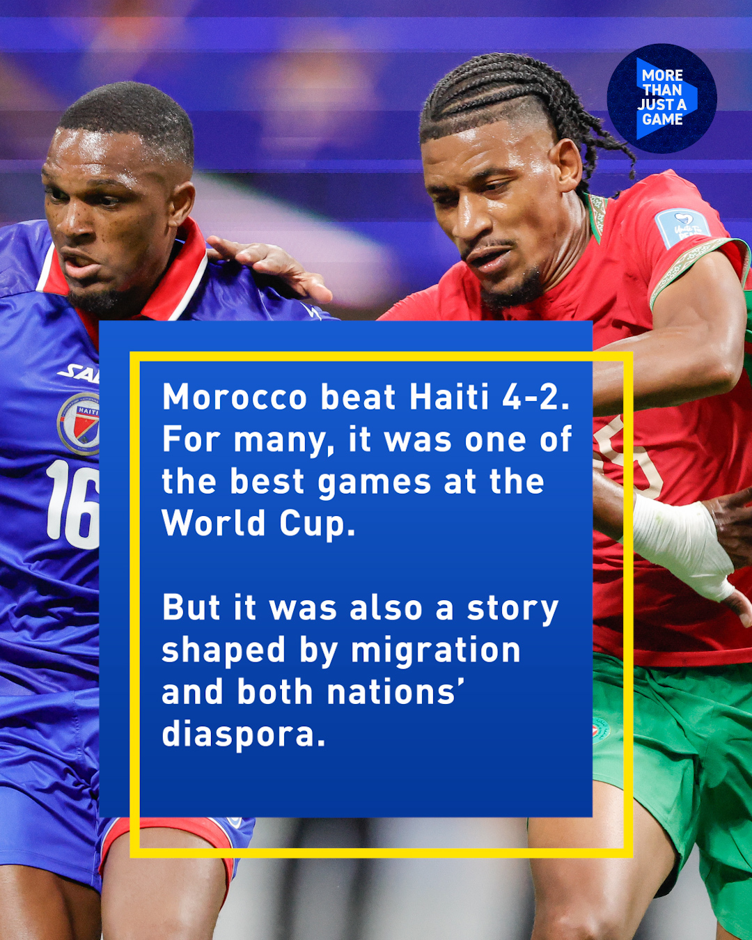 The diaspora identity behind the Morocco vs Haiti World Cup game