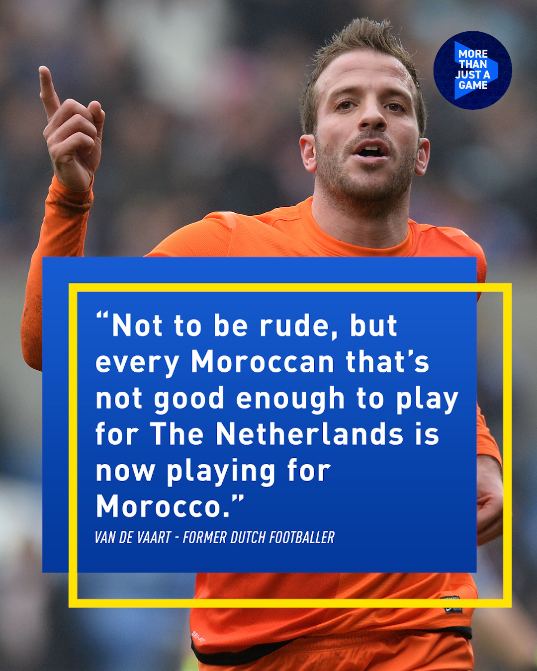 Dutch footballer Rafael van der Vaart's comments on Morocco backfired