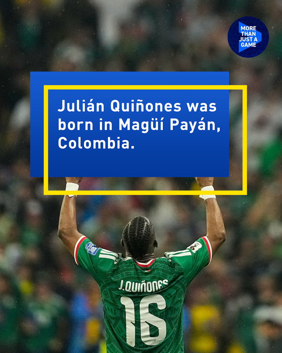 Julián Quiñones Mexico's World Cup hero was born in Colombia