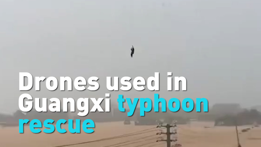 Drones rescue survivors after typhoon strikes Guangxi