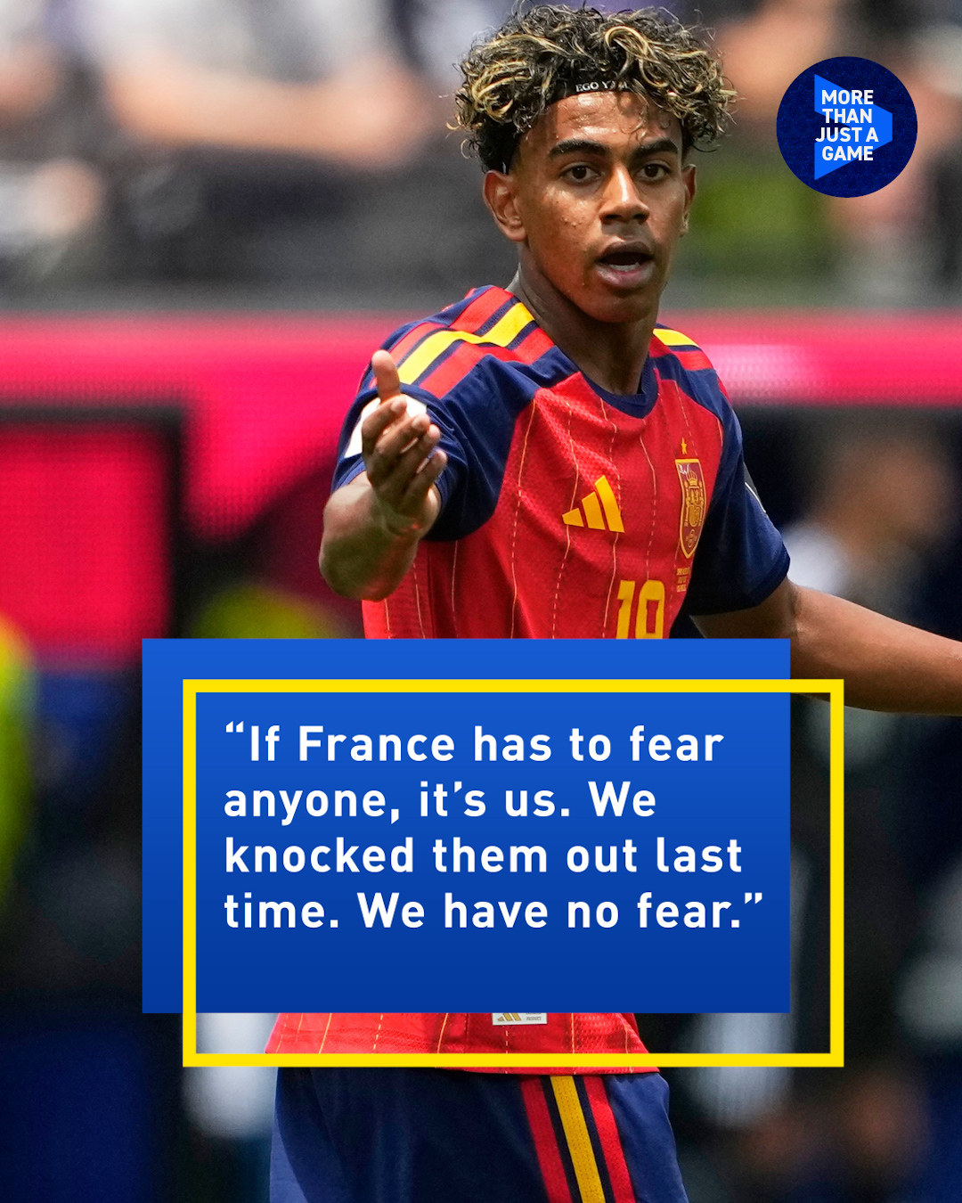 What did Spain's Lamine Yamal say about France