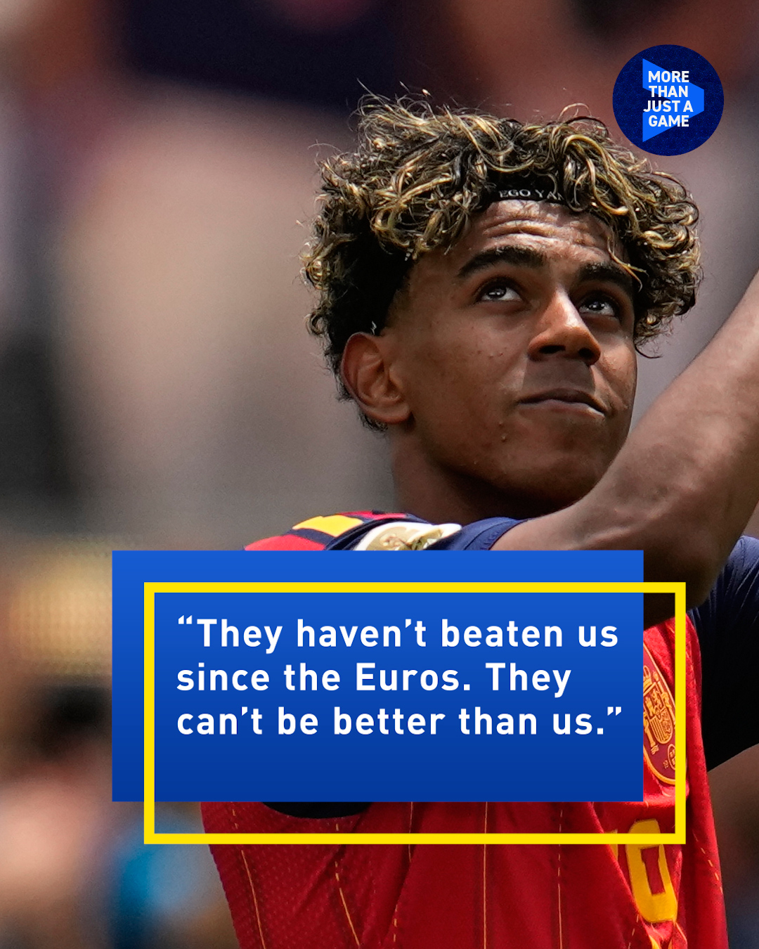 What did Spain's Lamine Yamal say about France