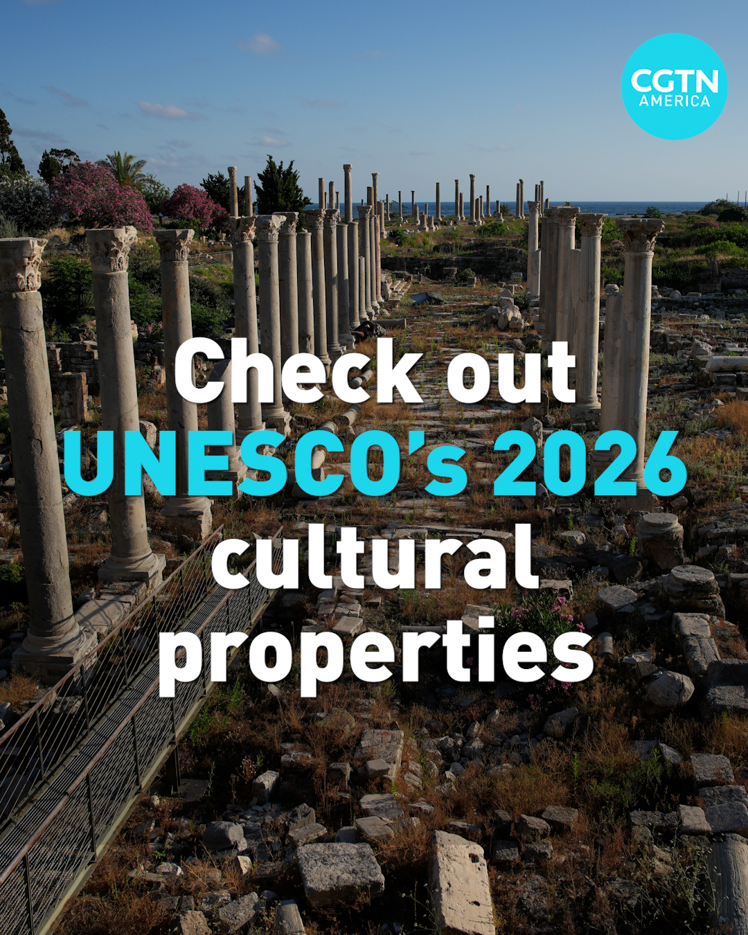 Check out UNESCO’s 2026 cultural properties
