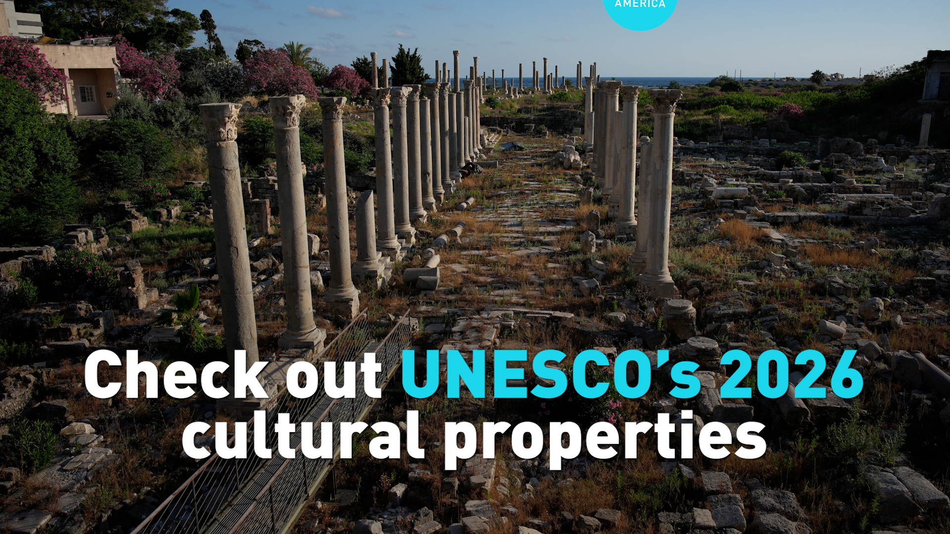 Check out UNESCO’s 2026 cultural properties