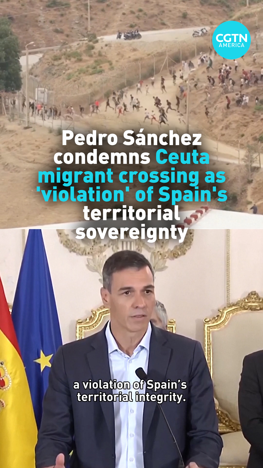 Spain PM Pedro Sanchez condemns Cueta migrant crossing as 
