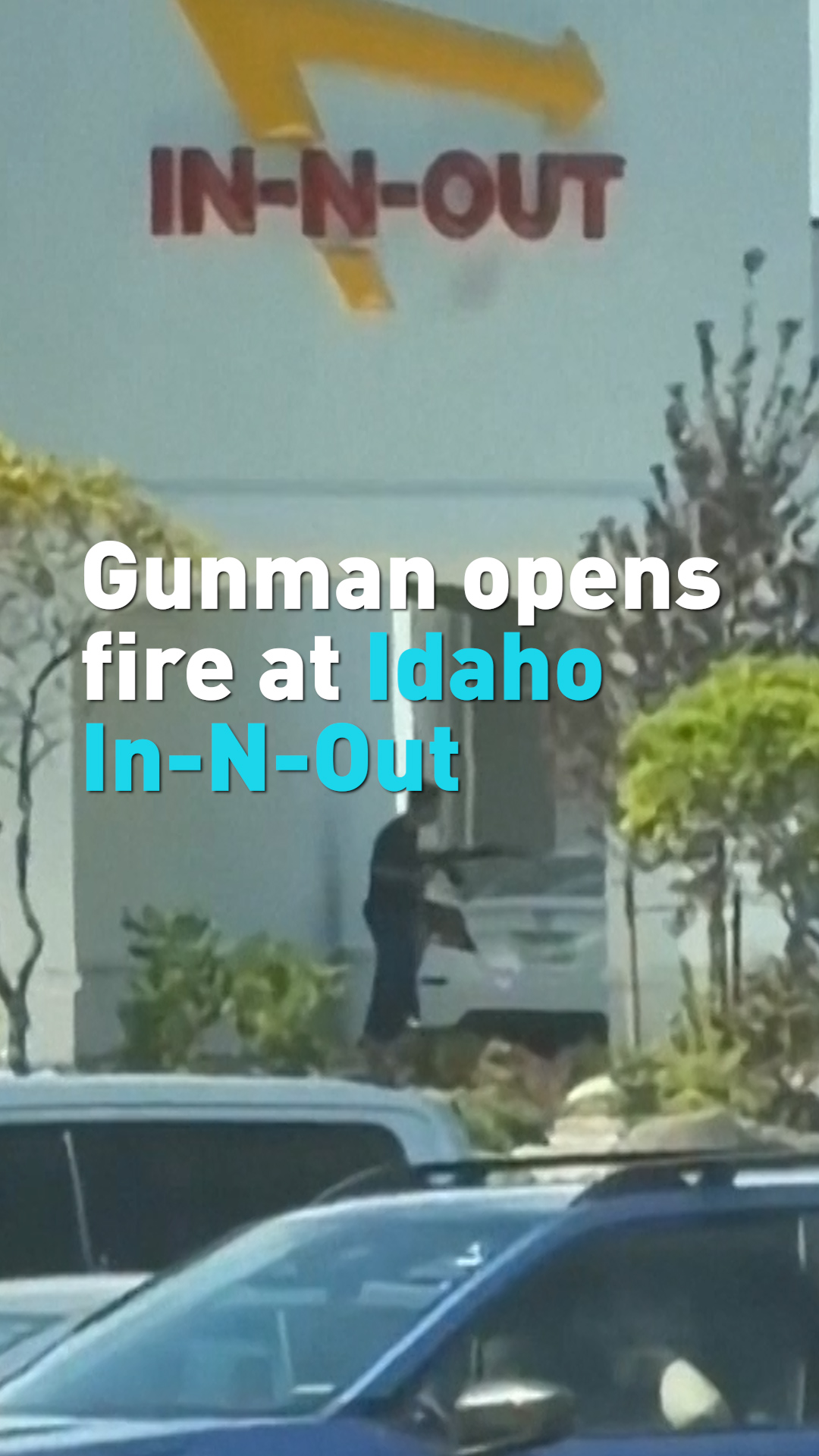 Moment: Video captures shooting at Idaho In-N-Out