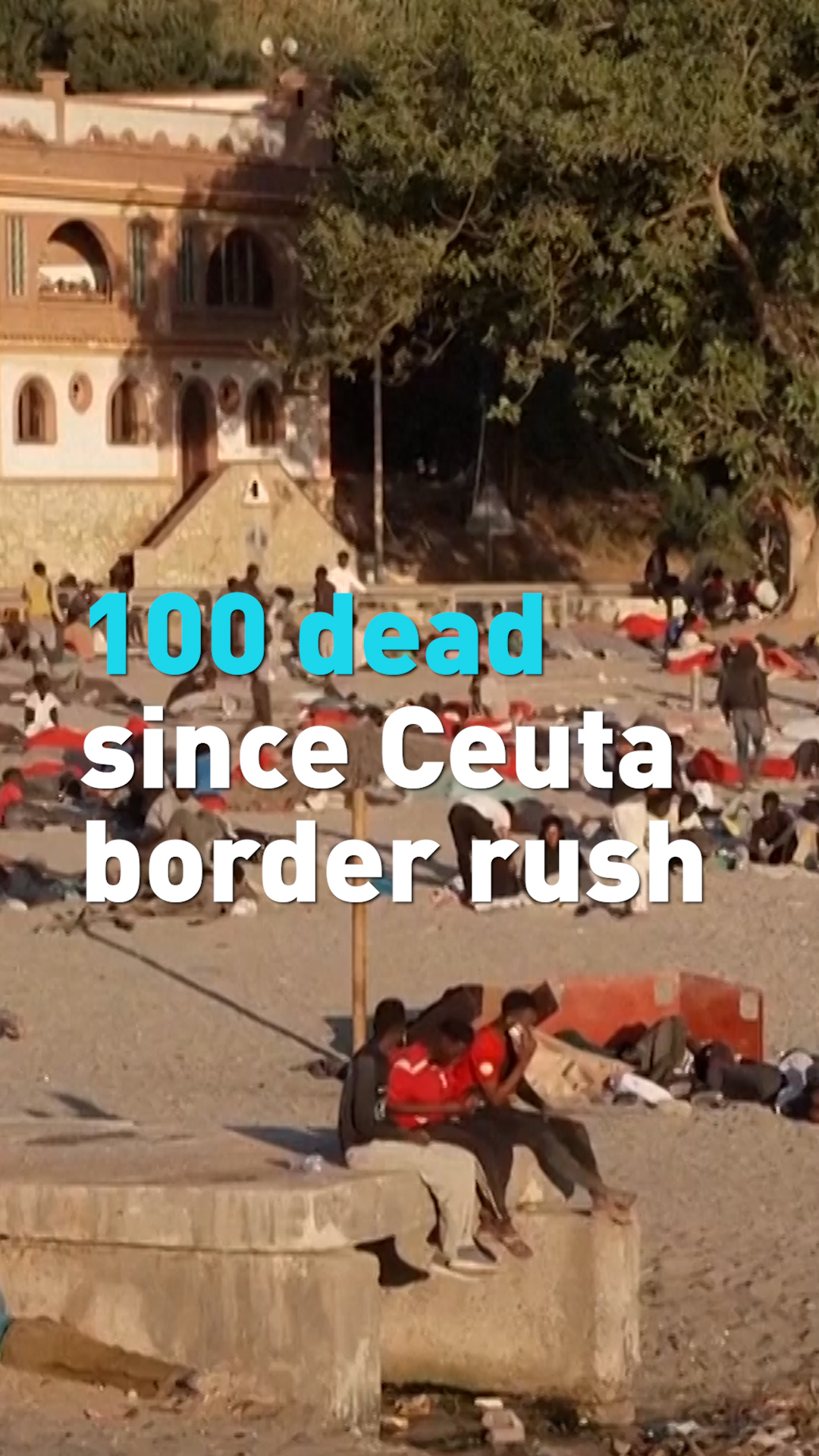 100 dead during Ceuta border rush