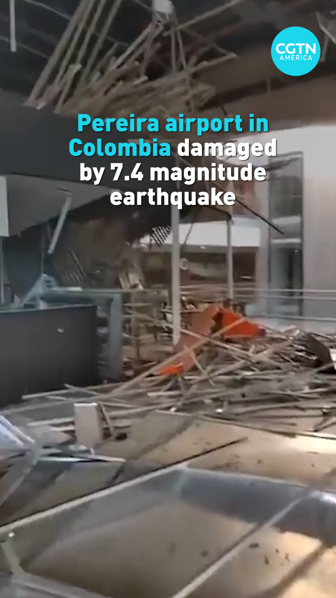 Pereira airport in Colombia damaged by 7.4 magnitutde earthquake 