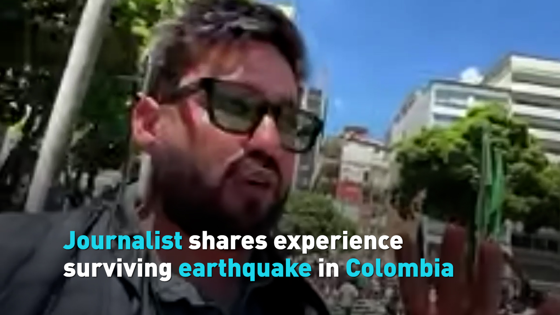 Journalist shares experience surviving earthquake in Colombia