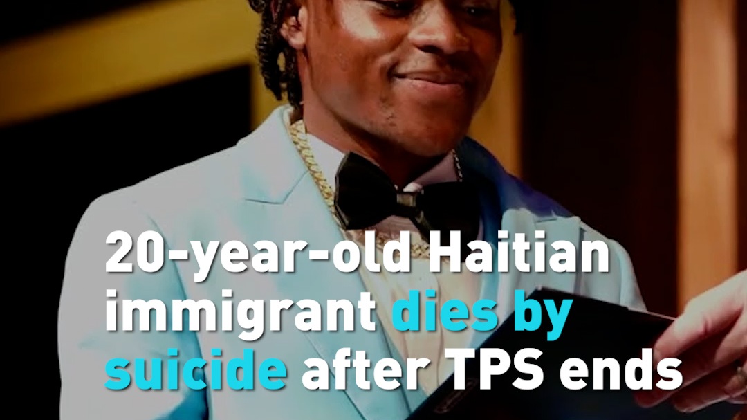 20-year-old Haitian immigrants dies by suicide after TPS ends