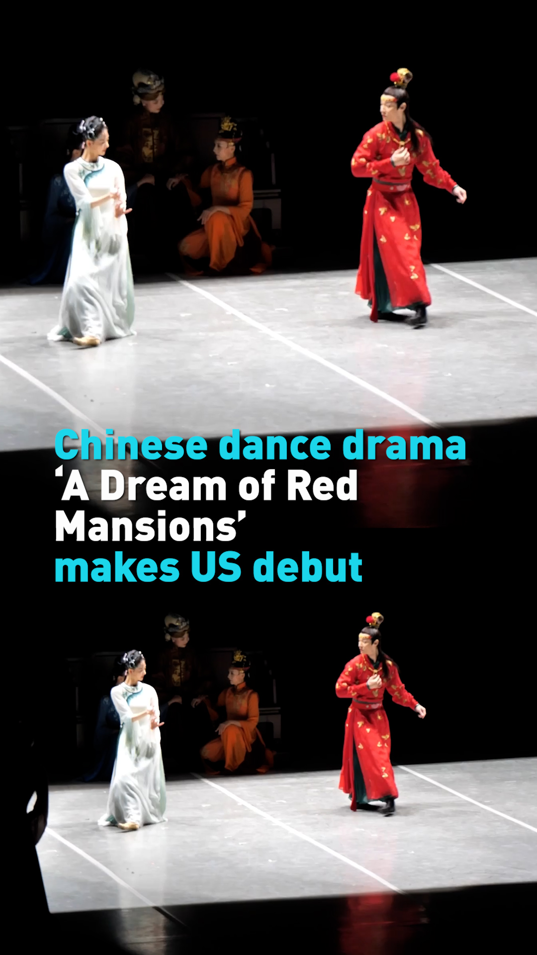 Chinese dance drama 'A Dream of Red Mansions' makes US debut