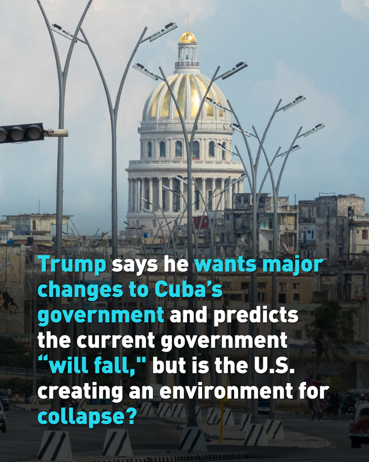 Is Trump considering military action against Cuba?