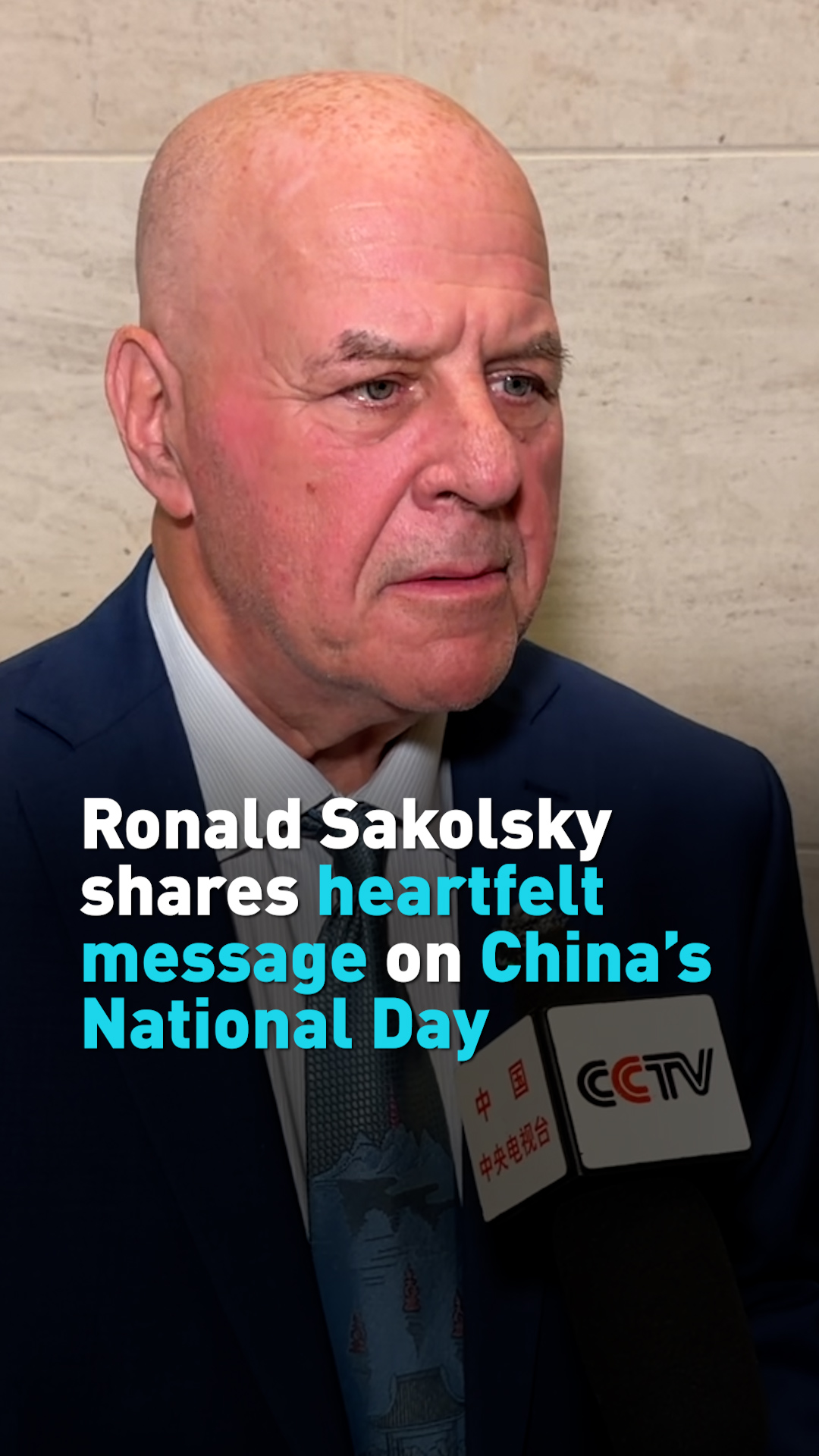Ronald Sakolsky shares heartfelt message on China’s National Day