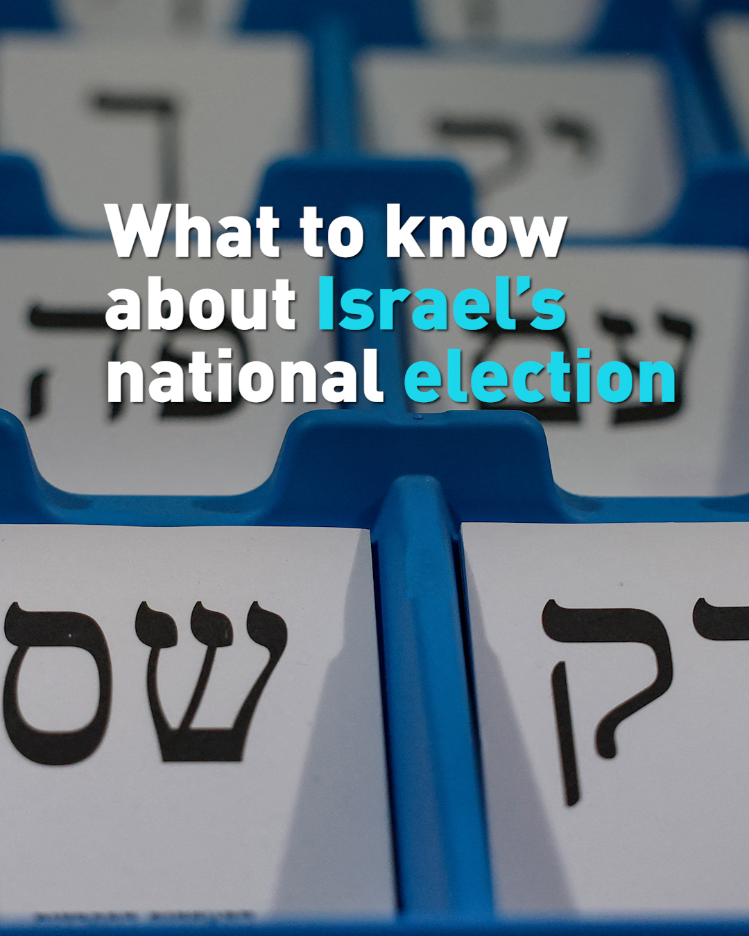What to know about Israel's national election 